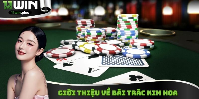Bài Trác Kim Hoa còn có tên gọi quen thuộc khác là Three Card Poker 