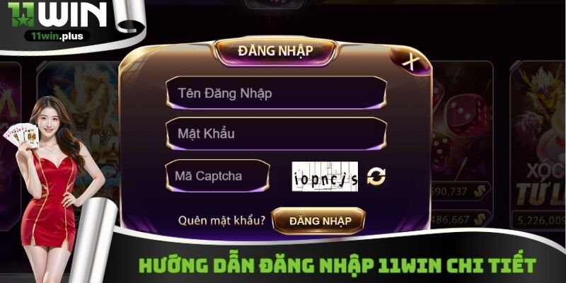 Hướng dẫn đăng nhập 11WIN chi tiết